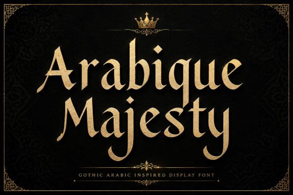 Arabique Majesty Font for Creative Projects
