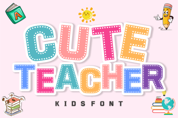 Cute Teacher Font for Creative Projects