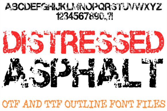 Distressed Asphalt Font