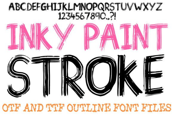 Inky Paint Stroke Font