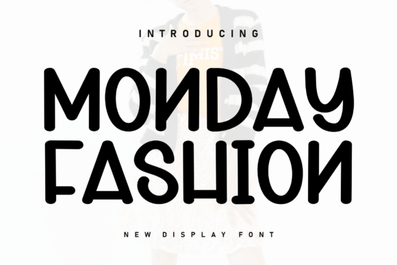 Monday Fashion Font for Bold Campaigns