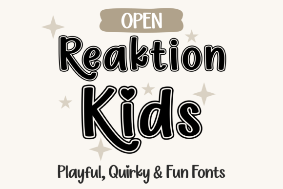 Reaktion Kids Open Font