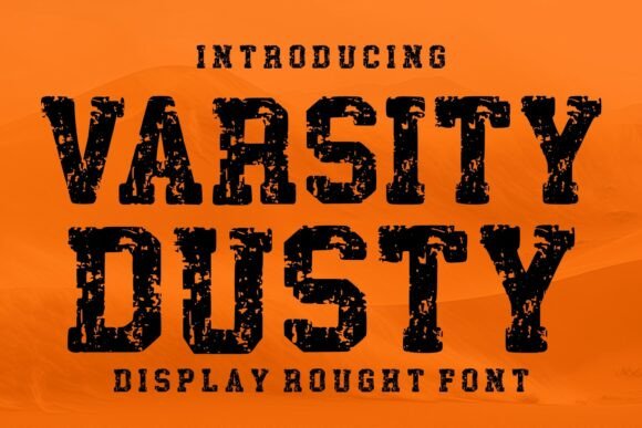 Varsity Dusty Font for Bold Branding