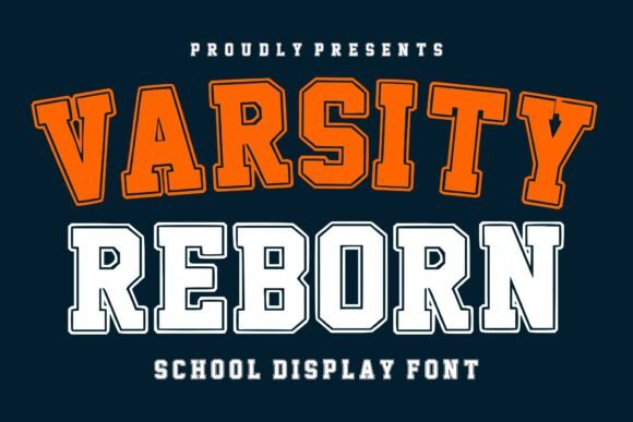 Varsity Reborn Font
